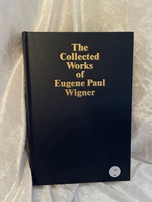 Nuclear Physics (The Collected Works (A / 2)) ed.: Arthur Wightman. Annot. by Na
