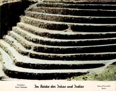 Im Reiche der Inkas und Indios - Im Zauber der Kordilleren ORIGINAL Aushangfoto