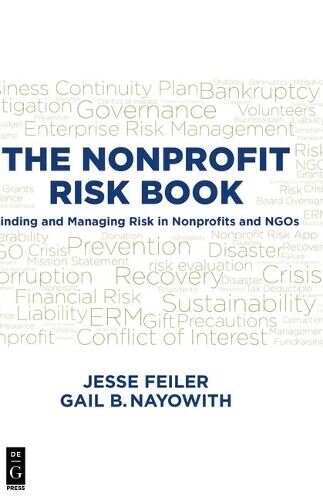 Thumbnail - Jesse Feiler Gail Nayowith The Nonprofit Risk Book (taschenbuch) (us
