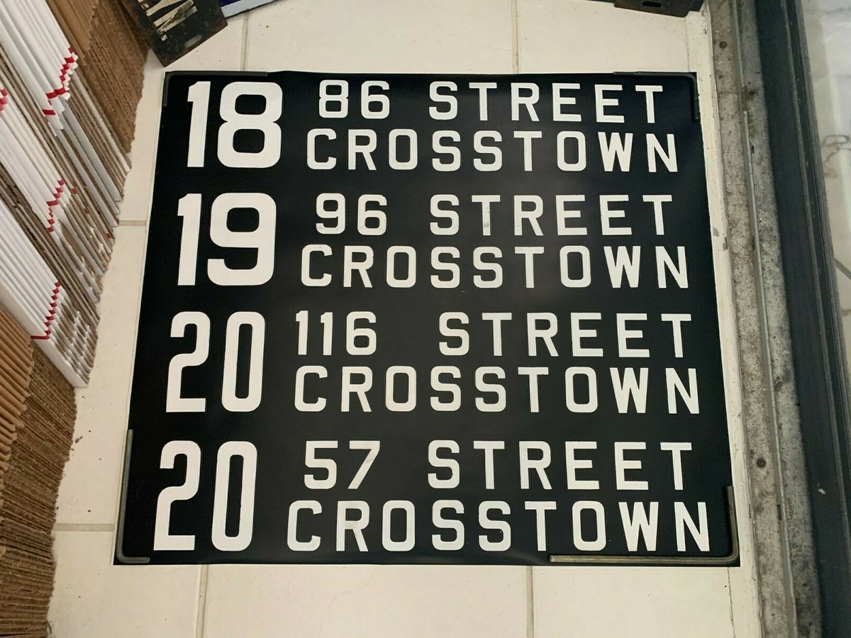 NY NYC BUS SIGN ROLL SIGN 96th 57th 86th 116th STREET CROSSTOWN