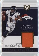 2017 Panini Vertex Vertex Materials 2/99 Carlos Henderson #VM-9 18m3