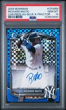 2025 BOWMAN CHROME PRSPCT AUTOS BLUE X-FRACTOR RICHARD MATIC 20/150 PSA 10