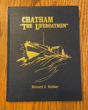 CHATHAM (CAPE COD, MASSACHUSETTS) "THE LIFEBOATMEN", Coast Guard, Sea Rescue