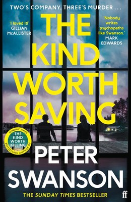 The Kind Worth Saving | Peter Swanson | Taschenbuch | 424 S. | Englisch | 2024