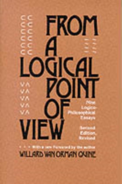 From a Logical Point of View by Willard Van Orman Quine PAPERBACK 9780674323513