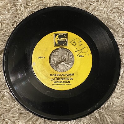 RARE RANCHERA NORTENO 45 Los Luceritos De Michoacan Flor De Las Flores  VG+ LUNA