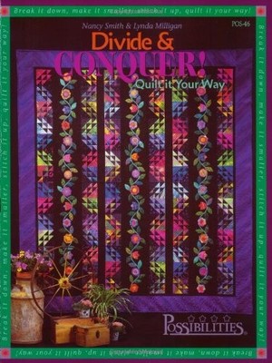 Divide and Conquer: Quilt It Your Way, Milligan, Lynda