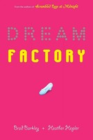 Dream Factory | Brad Barkley (U. A.) | Taschenbuch | Einband - Flex.(Paperback)