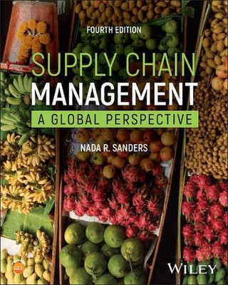 Supply Chain Management, with eBook Access Code: A Global Perspective by Nada R.