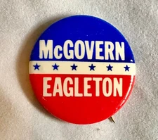 Classic 1972 McGovern Eagleton Political button - authentic - original - XLNT 