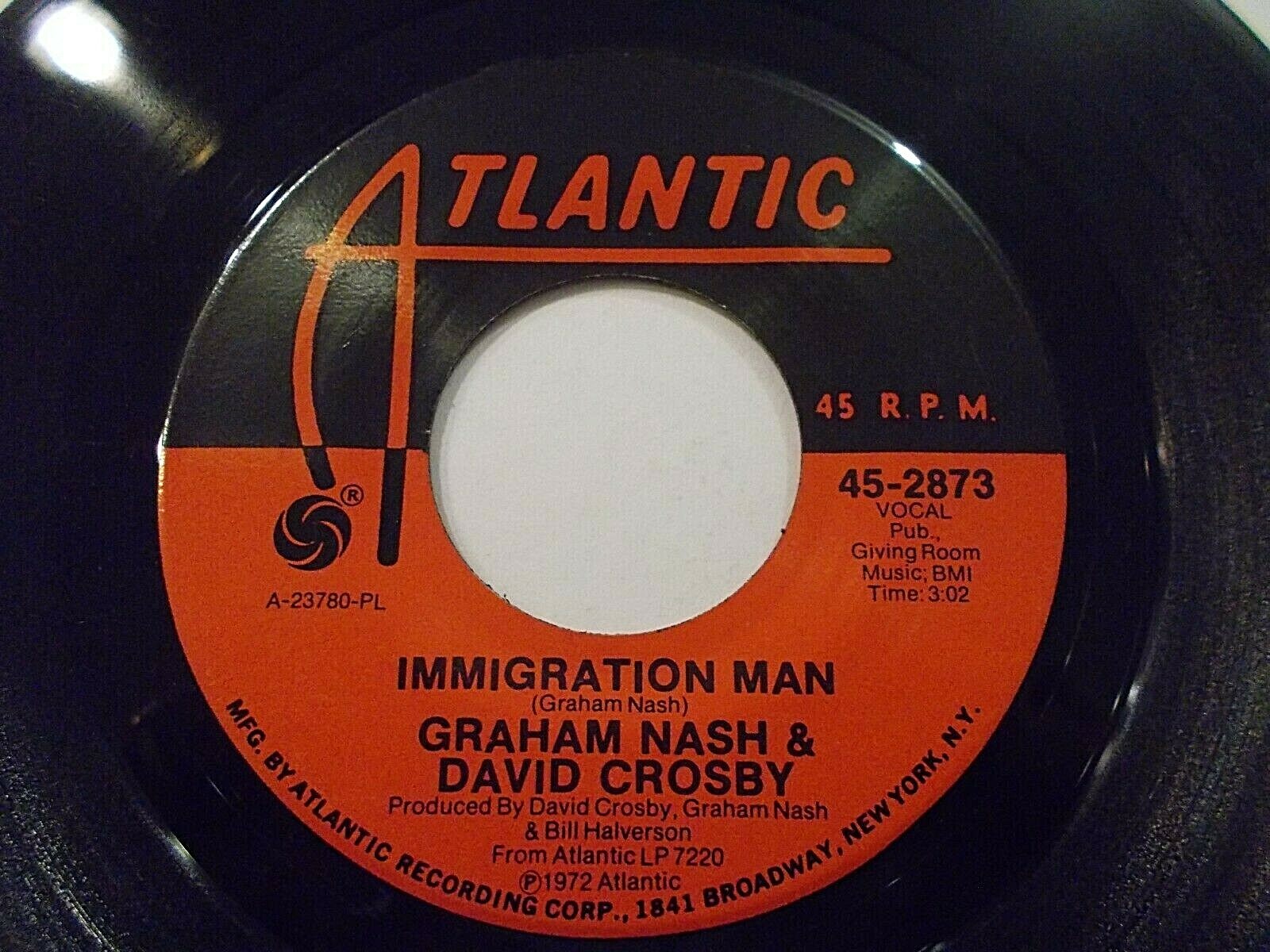 Graham Nash David Crosby Immigration Man / Whole Cloth 45 1972 Vinyl