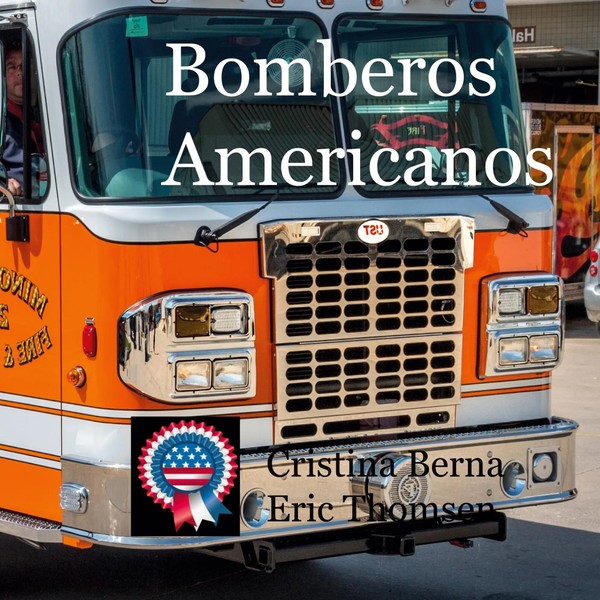 Cristina Berna (U. A.) | Bomberos Americanos | Taschenbuch | Spanisch (2023)-image