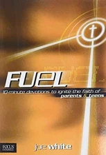 Fuel: 10-Minute Devotions to Ignite the Faith - Paperback, by White Joe - Good