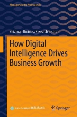 How Digital Intelligence Drives Business Growth - 9789819942985