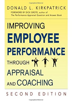 Improving Employee Performance Through Appraisal and Coaching B 