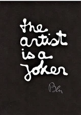 BEN VAUTIER "THE JOCKER" Signed Lithograph Numbered and Stamped Bolaffi Arte