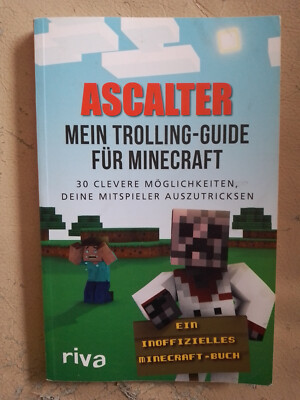 Ascalter - Mein Trolling-Guide für Minecraft (9783742300898)