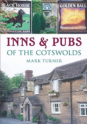 Inns & Pubs in the Cotswolds,Mark Turner
