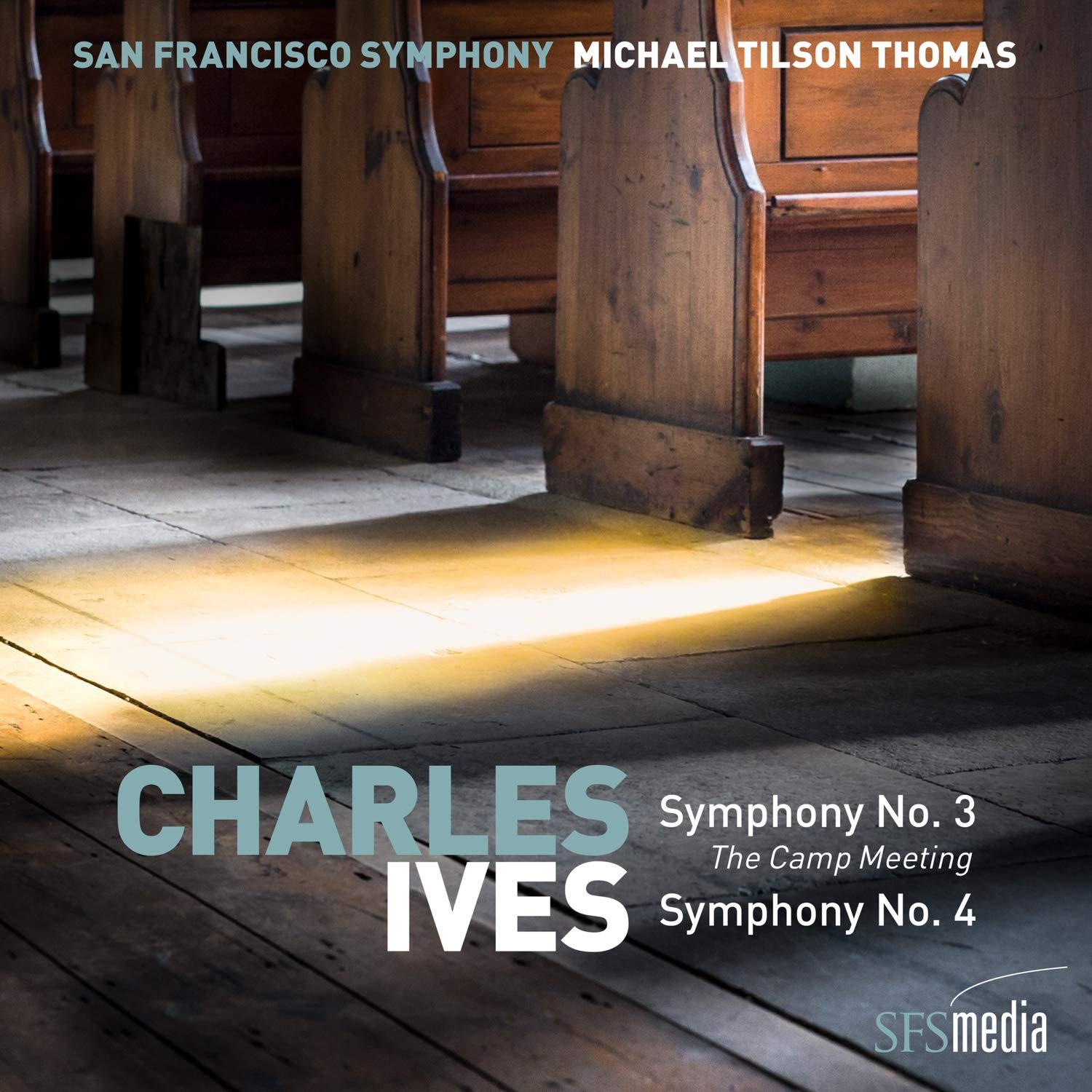 0821936007624 San Francisco Symphony Charles Ives: Symphony No. 3 'the Camp