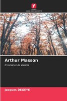 Jacques Degeye | Arthur Masson | Taschenbuch | Portugiesisch (2026)