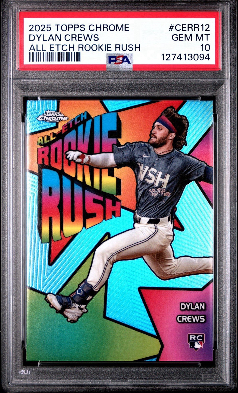 2025 Topps Chrome Dylan Crews RC All-Etch Rookie Rush SP Refractor PSA 10 CERR12
