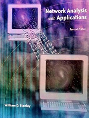 Network Analysis with Applications William D. Stanley