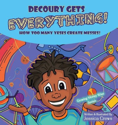 Jessica Crews | DeCoury Gets Everything! | Buch | Englisch (2024)