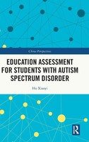 Hu Xiaoyi | Education Assessment For Students With Autism Spectrum Disorder