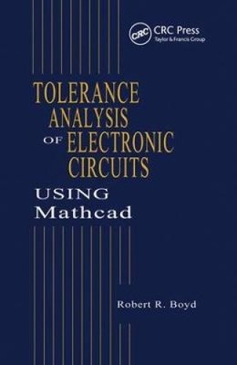 Toleranzanalyse elektronischer Schaltungen mit MATHCAD von Boyd, Robert