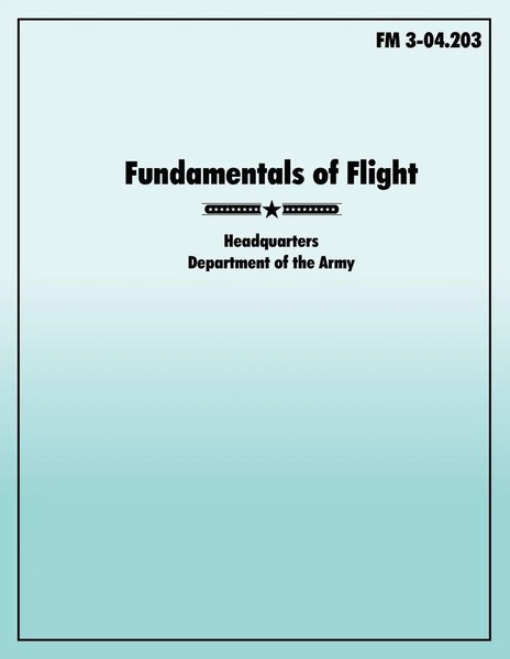 U. S. Army | Fundamentals Of Flight | Taschenbuch | Englisch (2010)-image