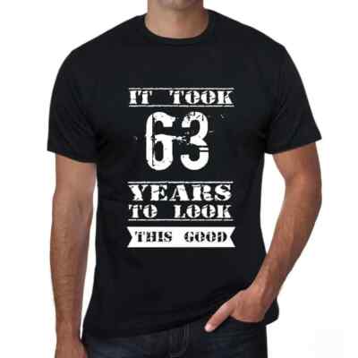 ULTRABASIC Herren T-Shirt Es dauerte 63 Jahre, um so schön zu sein It Took 63