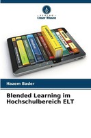 Blended Learning Im Hochschulbereich ELT Hazem Bader Taschenbuch 144 S. Deutsch