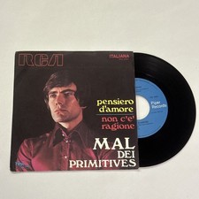PENSIERO D'AMORE NON C'E' RAGIONE MAL DEI PRIMITIVES DISCO 45 giri VINILE