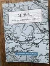 Mirfield: Landscape and People to 1500 AD By Joan Thornes