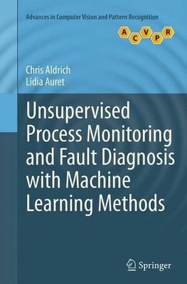 Unsupervised Process Monitoring and Fault Diagnosis with Mach... - 9781447171607
