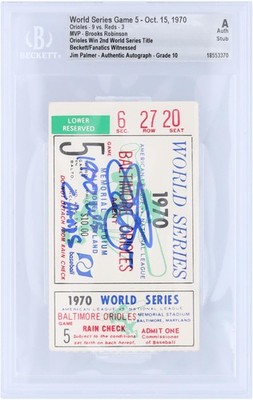 Jim Palmer Orioles Signed 10/15/70 World Series Game 5 Stub BAS 10