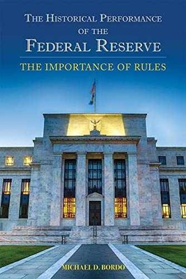 The Historical Performance of the - Hardcover, by Bordo Michael D. - Very Good
