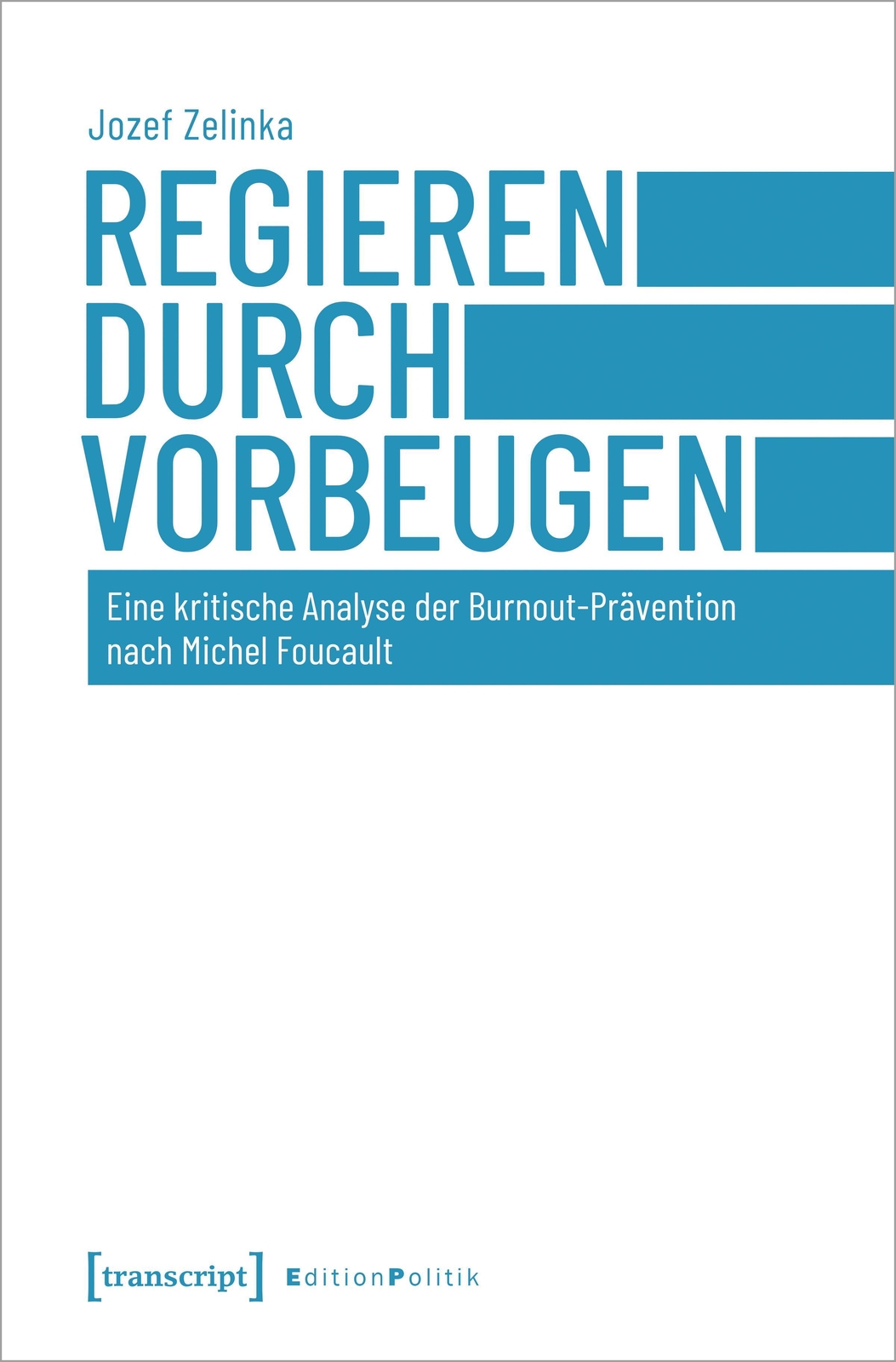 Thumbnail - Regieren Durch Vorbeugen Jozef Zelinka