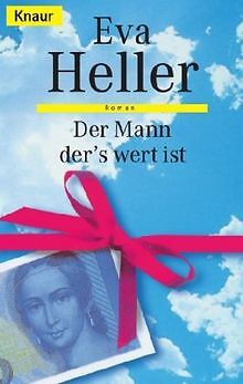 Der Mann ders wert ist von Eva Heller | Buch | Zustand gut