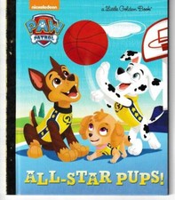 All-Star Pups  Paw Patrol LITTLE GOLDEN BOOK