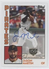 2019 Update 1984 Topps Baseball 150th Anniversary 92/150 Jason Martin Auto 14n7