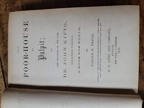 1859 From Poor-House To Pulpit Or The Triumphs Of The Late Dr. John Kitto 1st Ed - Picture 7 of 14