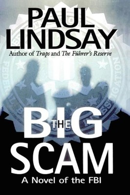 The Big Scam by Paul Lindsay PAPERBACK 9781451623932