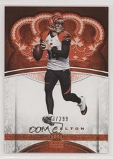 2017 Panini Preferred Crown Royale Bronze 63/299 Andy Dalton #4 1s8