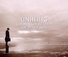 Geboren Um zu Leben (Special Version)  von Unheilig | CD | Zustand gut