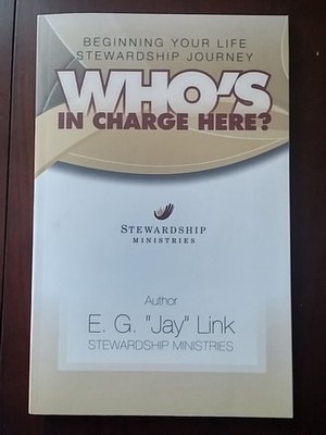 Who's in Charge Here by E.G. Jay Link, Good Book