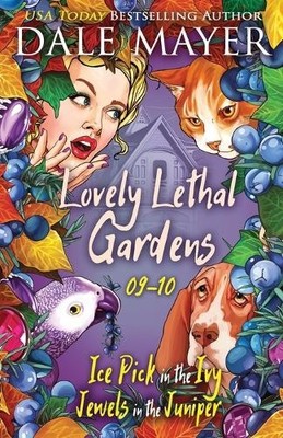 Dale Mayer Lovely Lethal Gardens 9-10 (Paperback) Lovely Lethal Gardens Bundles