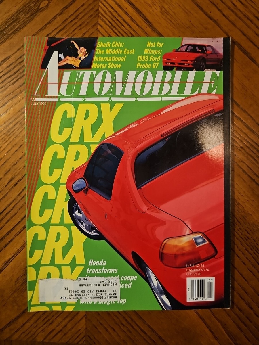 Automobile Magazine JULY 1992 HONDA CRX, FORD PROBE GT, NISSAN