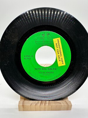 TITO DEL SALTO En Este Momento Y A Estas Horas Yo El Idiota ELI 112 45 VINYL 7''
