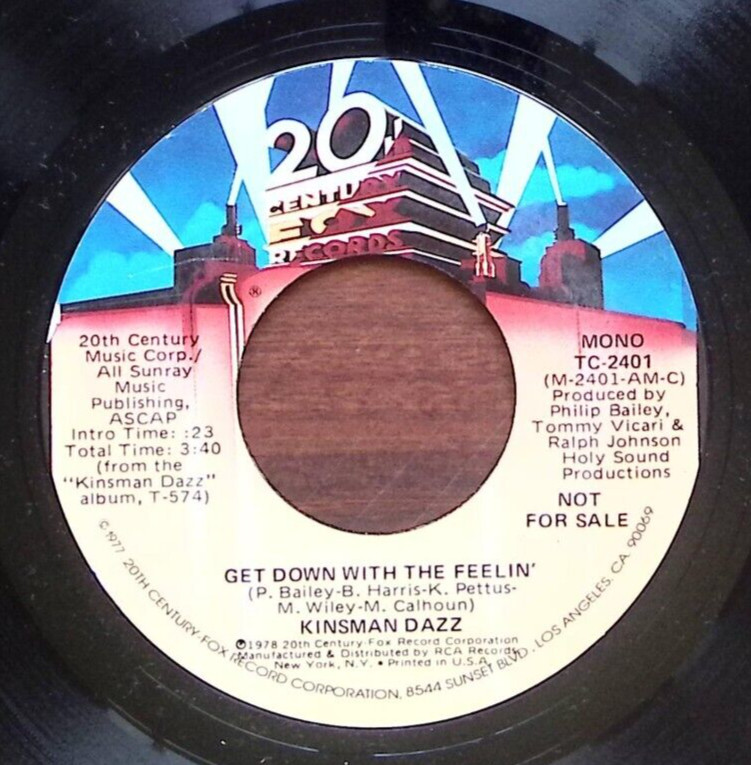 KINSMAN DAZZ GET DOWN WITH THE FEELIN' 20TH CENTURY FOX RECORDS VINYL 45 64-114
